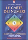 Le carte dei numeri. I segreti della numerologia. Con gadget