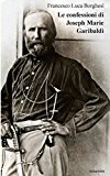 Le confessioni di Joseph Marie Garibaldi'