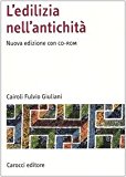 L’edilizia nell’antichità. Con CD-ROM