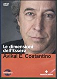 Le dimensioni dell’essere. Con DVD