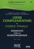 Leggi complementari al codice penale. Annotate con la giurisprudenza