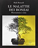 Le malattie dei bonsai. Prevenzione e cura