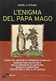 L’enigma del Papa mago