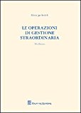 Le operazioni di gestione straordinaria