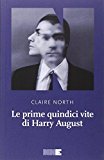 Le prime quindici vite di Harry August