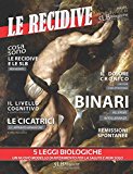 Le recidive: Le monografie di 5LB Magazine: Volume 1