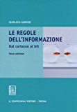 Le regole dell'informazione. Dal cartaceo al bit