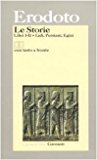 Le storie. Libri 1º-2º: Lidi, Persiani, Egizi. Testo greco a fronte