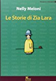 Le storie di zia Lara