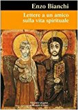 Lettere a un amico sulla vita spirituale