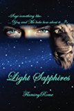Light Sapphires: Volume 1