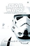 L’impero colpisce ancora. Star Wars