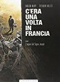 L'impero del Signor Joseph. C'era una volta in Francia: 1