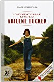 L’indimenticabile estate di Abilene Tucker