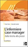 L’infermiere case manager. Dalla teoria alla prassi