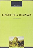 Linguistica romanza. Corso introduttivo