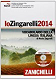 Lo Zingarelli 2014. Vocabolario della lingua italiana. Plus digitale. Con aggiornamento online. Con DVD-ROM