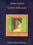 L’odore della notte