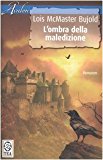 L’ombra della maledizione