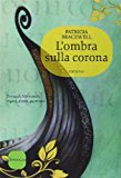 L’ombra sulla corona