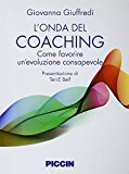 L'onda del coaching. Come favorire un'evoluzione consapevole