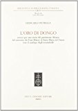 L’oro di Dongo ovvero per una storia del patrimonio librario del convento dei Frati Minori di Santa Maria del Fiume (con il catalogo degli incunaboli)