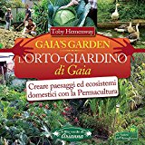 L’orto. Giardino di Gaia