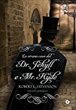 Lo strano caso del Dr. Jekyll e Mr. Hyde