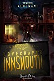Lovecraft's Innsmouth. Il romanzo