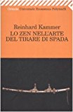 Lo zen nell'arte del tirare di spada