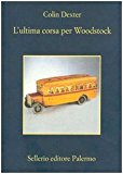 L’ultima corsa per Woodstock