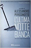 L’ultima notte bianca