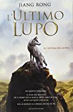 L'ultimo lupo (Il totem del lupo)