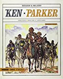 Lungo fucile-Mine town-I gentiluomini. Ken Parker: 1