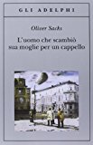 L'uomo che scambiò sua moglie per un cappello