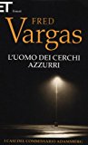 L'uomo dei cerchi azzurri. I casi del commissario Adamsberg: 1