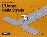 L'uomo della strada