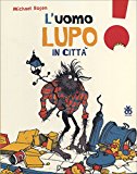 L'uomo lupo in città