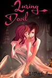 Luring Devil: (Charming Devil vol.2): Volume 2