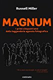 Magnum. I primi cinquant’anni della leggendaria agenzia fotografica