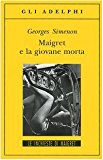 Maigret e la giovane morta