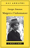 Maigret e l'informatore