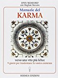 Manuale del karma. Verso una vita più felice