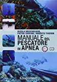 Manuale del pescatore in apnea