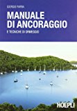 Manuale di ancoraggio e tecniche di ormaggio