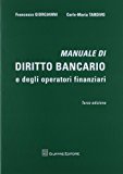 Manuale di diritto bancario e degli operatori finanziari