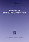 Manuale di diritto privato romano