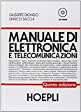 Manuale di elettronica e telecomunicazioni. Per gli Ist. Tecnici industriali