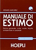 Manuale di estimo. Con espansione online. Per gli Ist. tecnici per geometri