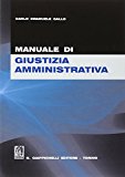 Manuale di giustizia amministrativa